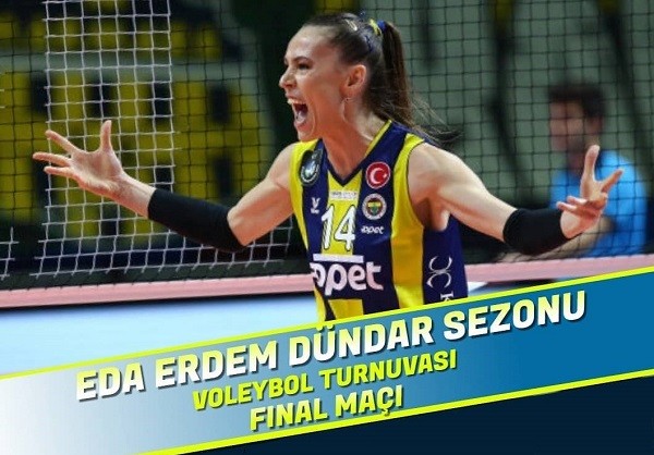 Eda Erdem Sezonu'nda Şampiyon Belli Oluyor