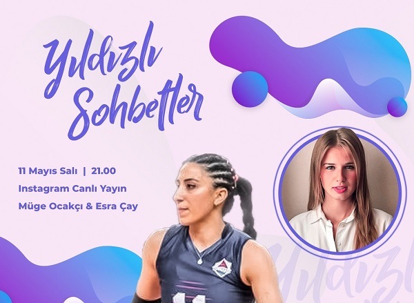 Yıldızlı Sohbetler Müge Ocakçı ile devam ediyor