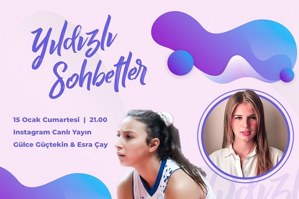 Gülce Güçtekin Yıldızlı Sohbetler’e konuk oluyor