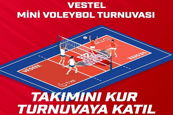 Vestel Mini Voleybol Turnuvası başlıyor