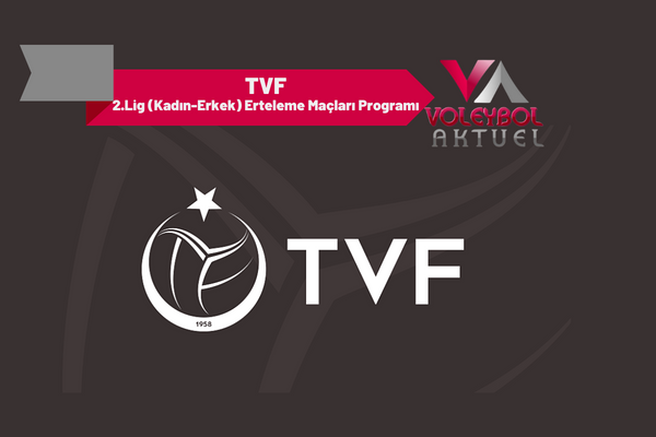 Türkiye Voleybol Federasyonu: 2. Lig Duyurusu