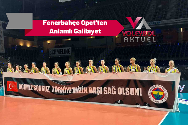 Fenerbahçe Opet'ten Anlamlı Galibiyet