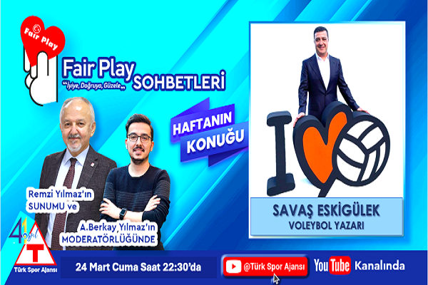 Fair Play Sohbetleri'nde Konuk: Savaş Eskigülek
