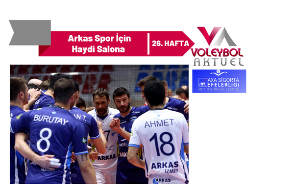 Arkas Spor İçin Haydi Salona Arkas Spor İçin Haydi Salona