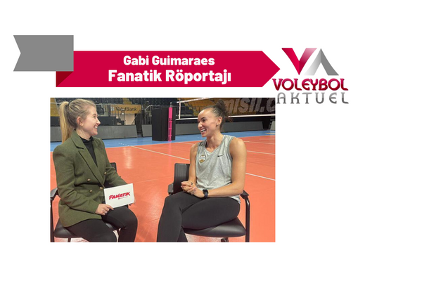 Gabi Guimaraes'ten Tijana Boskovic ve Fenerbahçe Açıklamaları