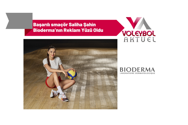 Başarılı smaçör Saliha Şahin Bioderma’nın Reklam Yüzü Oldu