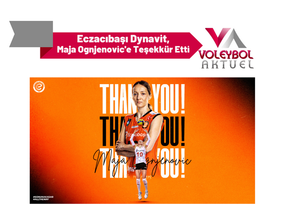 Eczacıbaşı Dynavit, Maja Ognjenovic'e Teşekkür Etti