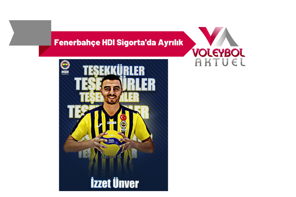 Fenerbahçe HDI Sigorta'da Ayrılık