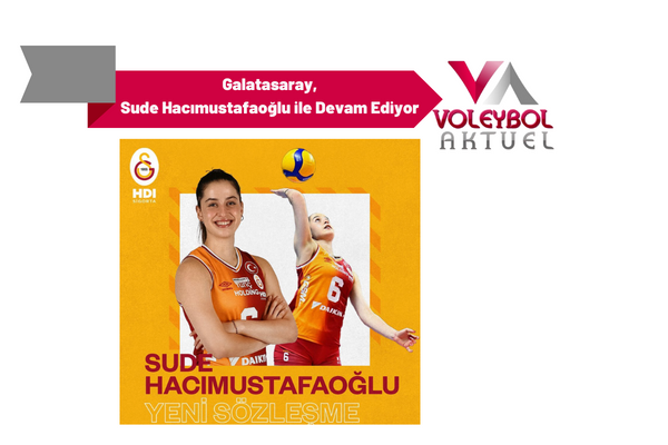 Galatasaray, Sude Hacımustafaoğlu ile Devam Ediyor