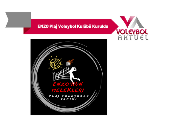 ENZO Plaj Voleybol Kulübü Kuruldu