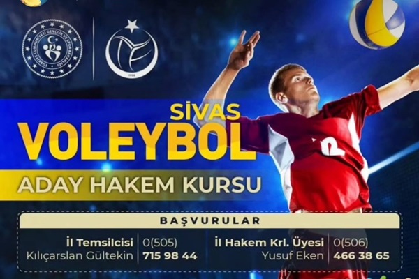Sivas'ta Voleybol Aday Hakem Kursu açılıyor