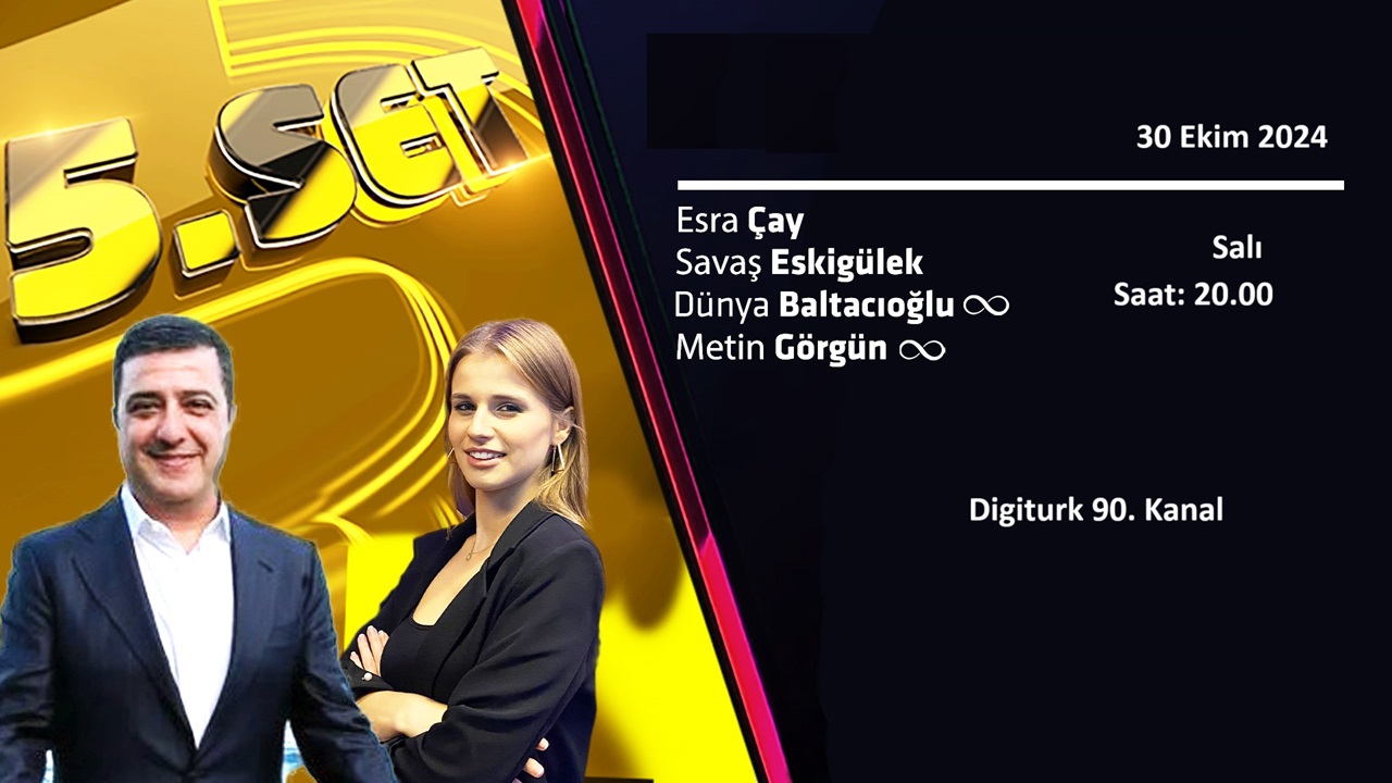 5.Set Bugün saat 20.00’de