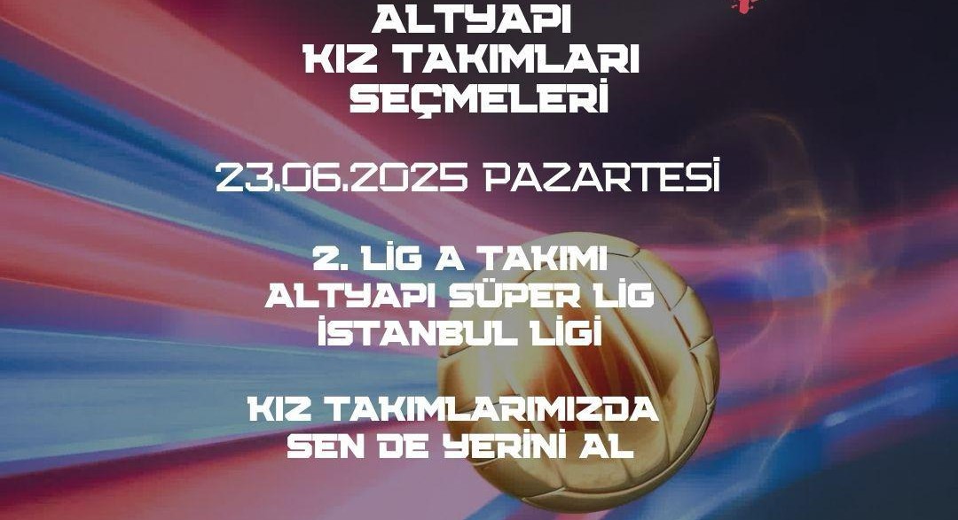 Altınyurt Kız Takımları Seçmeleri Başlıyor