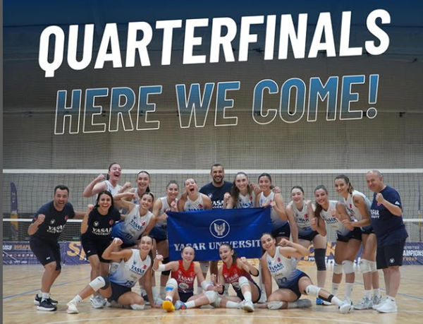 Yaşar Üniversitesi Çeyrek Finalde
