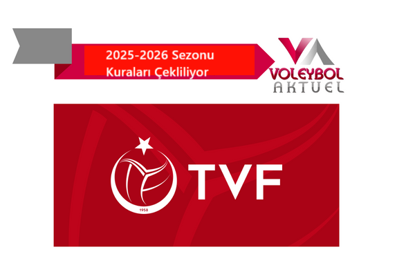 2025-2026 Voleybol Sezonu Kuraları 20-21 Ağustos'ta çekiliyor