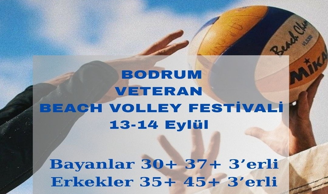 Bodrum'da Veteran Plaj Voleybolu Festivali