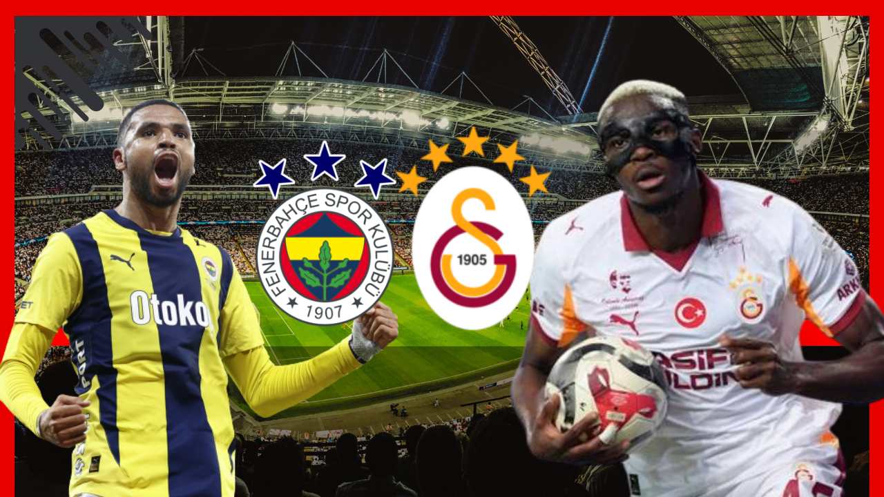 Fenerbahçe Galatasaray ilk 11 açıklandı! FB GS maçı