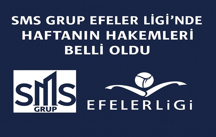 SMS Grup Efeler Ligi'nde 13. haftanın hakemleri belli oldu