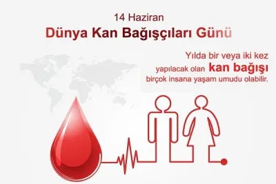 14 Haziran Dünya Kan Bağışçıları Günü