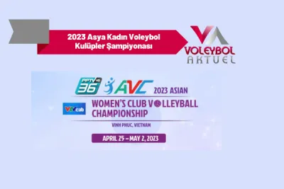 2023 Asya Kadın Voleybol Kulüpler Şampiyonası Başlıyor