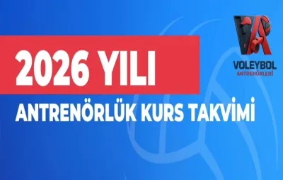 2026 Yılı Voleybol Antrenörlük Kurs/Seminer Takvimi Açıklandı