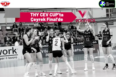 Türk Hava Yolları, CEV Kupası’nda Çeyrek Finalde Sahne Alıyor