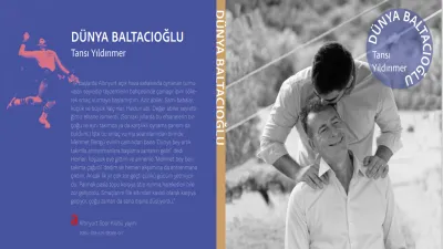 Dünya Baltacıoğlu'nun Anıları Kitap Oldu