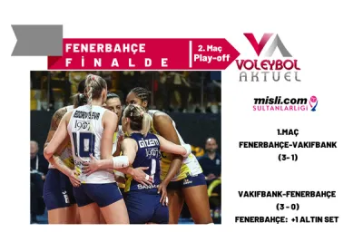 Fenerbahçe üst üste 3. kez finalde