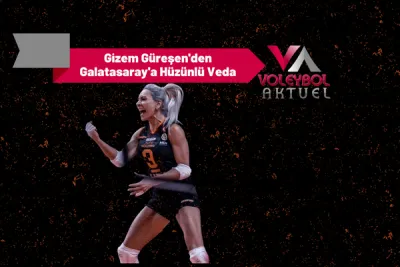 Gizem Güreşen'den Galatasaray'a Hüzünlü Veda