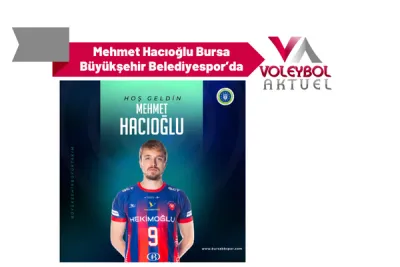 Mehmet Hacıoğlu Bursa Büyükşehir Belediyespor’da