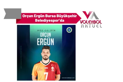 Orçun Ergün Bursa Büyükşehir Belediyespor’da