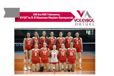 U19 Kız Milli Takımımız, EYOF’ta 5-8 Klasman Maçları Oynayacak
