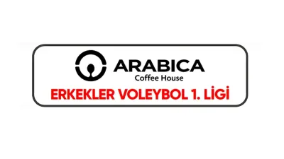 Arabica Coffee House Erkekler 1. Ligi'nde 33. Hafta Başlıyor