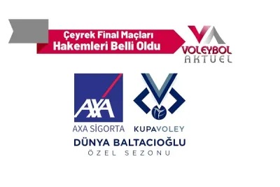 Kupa Voley Çeyrek Final Maçları Hakemleri Belli Oldu