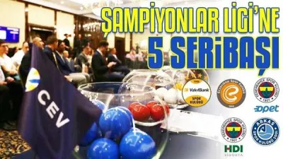 Beş takımımız da direkt katılacak