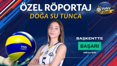 SigortaShop MKE Ankaragücü’nün Genç Yıldızı Doğa Su Tunca’dan Özel Açıklamalar